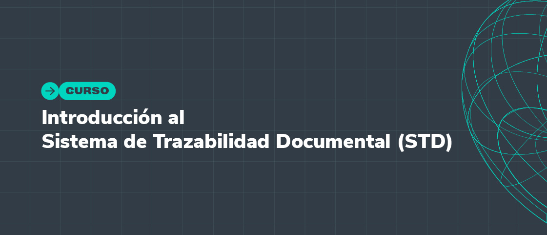 Introducción al Sistema de Trazabilidad Documental